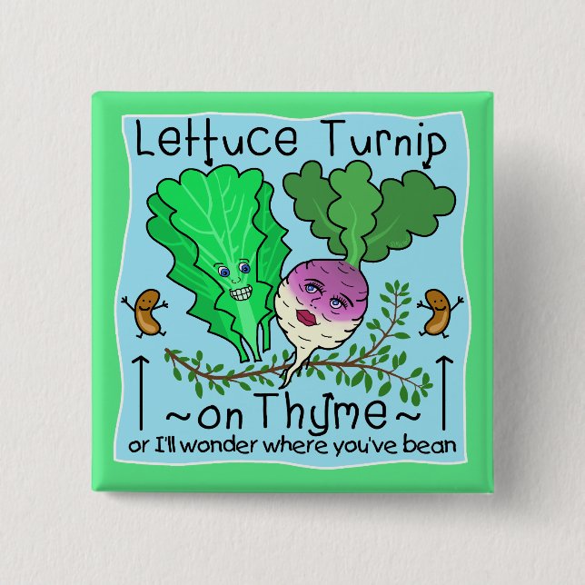 Funny Lettuce Turnip Thyme Vegetable Pun Cartoon 15 Cm Square Badge (Front)