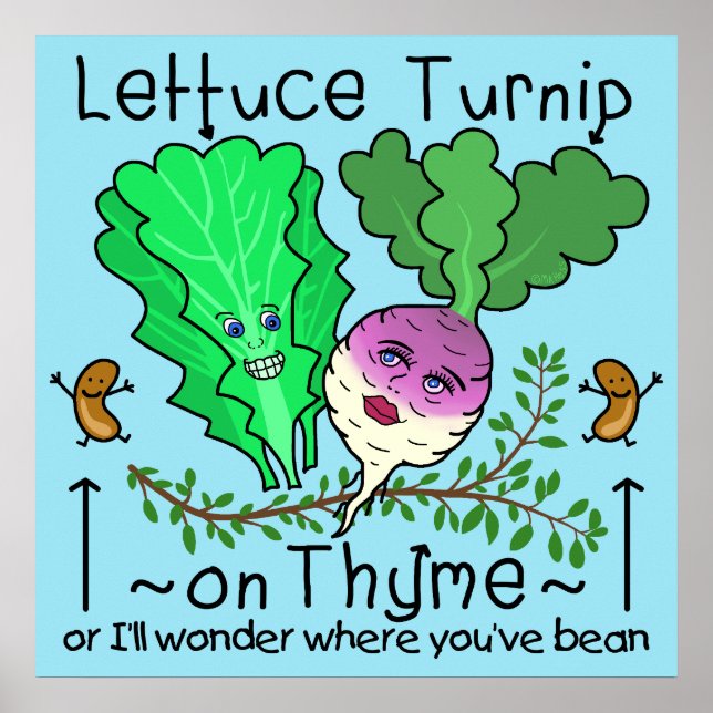 Funny Lettuce Turnip Thyme Vegetable Pun Cartoon Poster (Front)