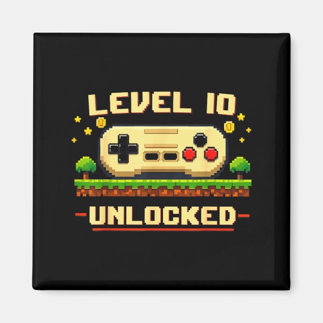 Funny level 10 unlocked video game 10th birthday magnet (Front)