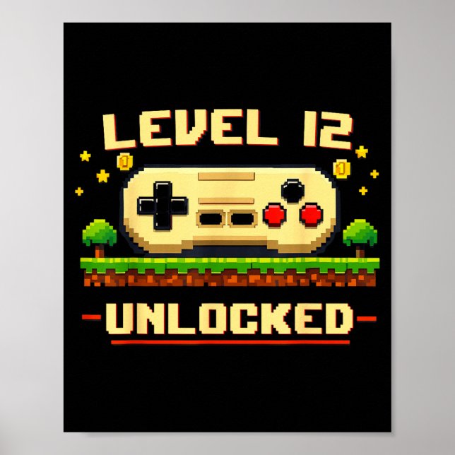 Funny level 12 unlocked video game 12th birthday poster (Front)