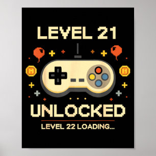Funny level 21 unlocked gamer 21st birthday video poster
