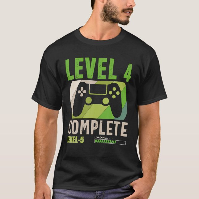 Funny Level 4 Complete Level 5 Loading Gamers 4Th T-Shirt (Front)