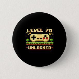 Funny level 70 unlocked video game 70th birthday 6 cm round badge