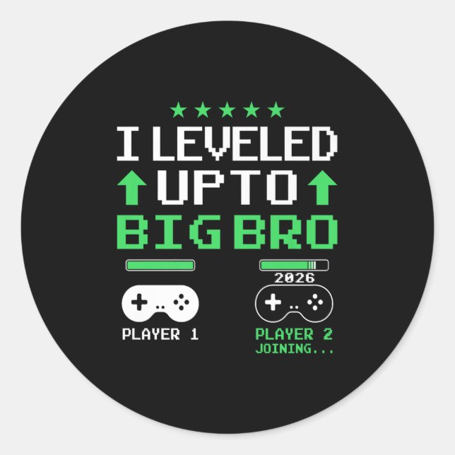 Funny Levelled Up To Big Brother 2026 Soon To Be B Classic Round Sticker (Front)