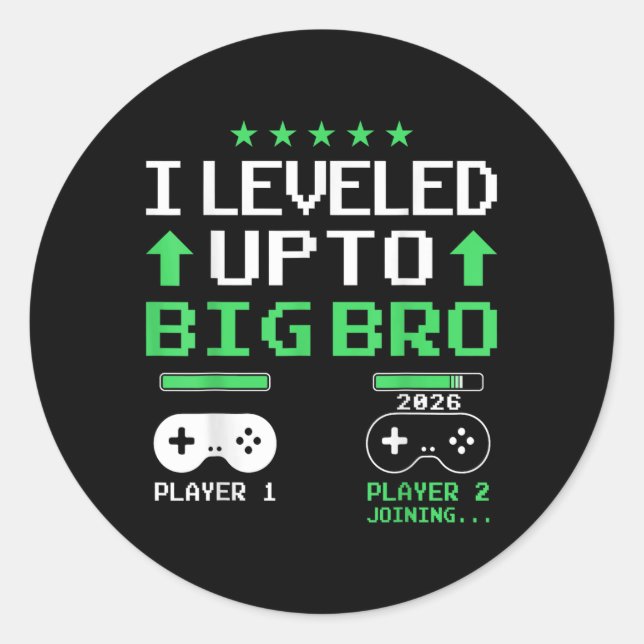 Funny Levelled Up To Big Brother 2026 Soon To Be B Classic Round Sticker (Front)