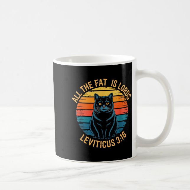 Funny leviticus 3_16 fat cat retro saying Funny le Coffee Mug (Right)