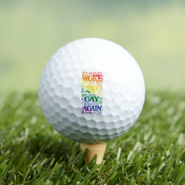 Funny LGBTQ | Woke Up Gay Again | Gay Pride Golf Balls (Insitu Tee)