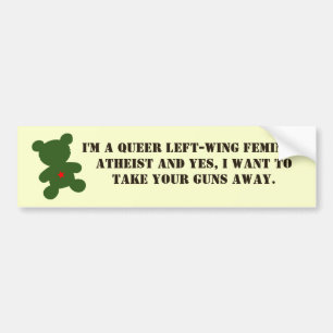 Funny "Liberal" Bumper Sticker