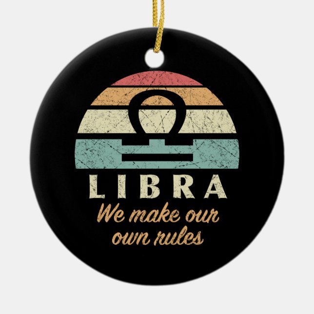 Funny Libra Zodiac Rules Ceramic Tree Decoration (Front)