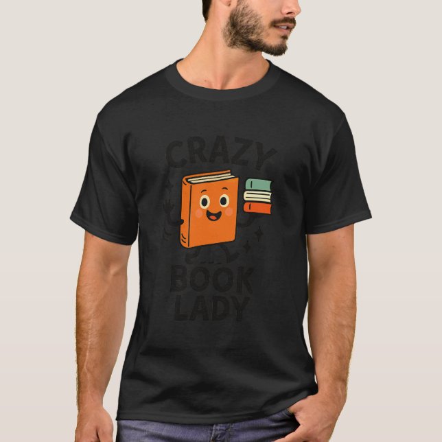 Funny Librarian Book Reader Collector Book Worm Fo T-Shirt (Front)