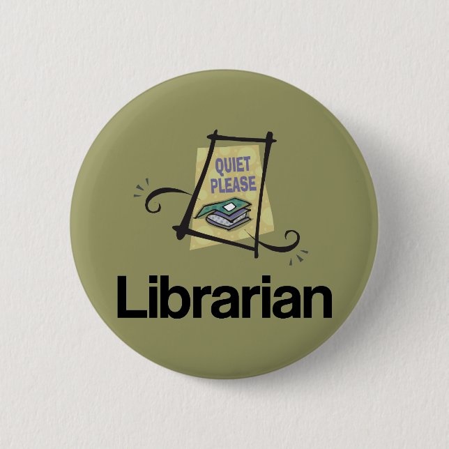Funny Librarian Quiet Please Library Gift 6 Cm Round Badge (Front)