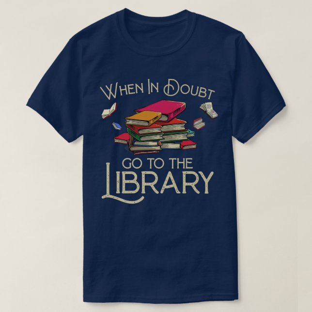 Funny Library Design Men Women Book Reader Reading T-Shirt (Design Front)
