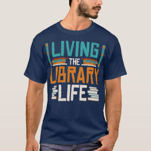 Funny Library Humour Book Nerd Book Reader Librari T-Shirt