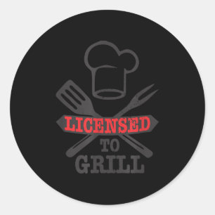 Funny Licensed To Grill Grilling Bbq Meat Dad Gran Classic Round Sticker