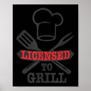 Funny Licensed To Grill Grilling Bbq Meat Dad Gran Poster