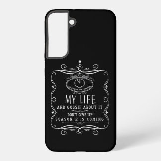 Funny Life Gossip Rumour Joke Sarcastic Humour Samsung Galaxy Case