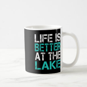 Funny Life Is Better At The Lake Camping Summer Va Coffee Mug