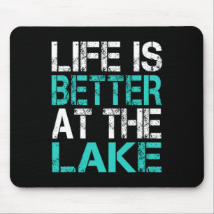 Funny Life Is Better At The Lake Camping Summer Va Mouse Mat