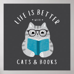 Funny Life is Better with Cats and Books Poster