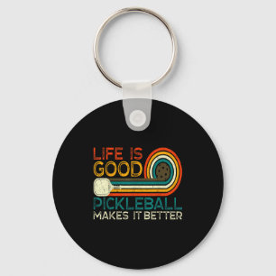 Funny life is good, pickleball makes it better key ring