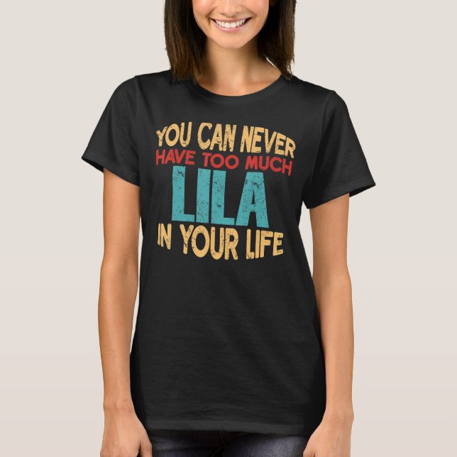 Funny Lila Personalised Tshirt First Name Joke Ite (Front)