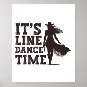 Funny Line Dance Shirt Line Dancer Quote Line Danc Poster