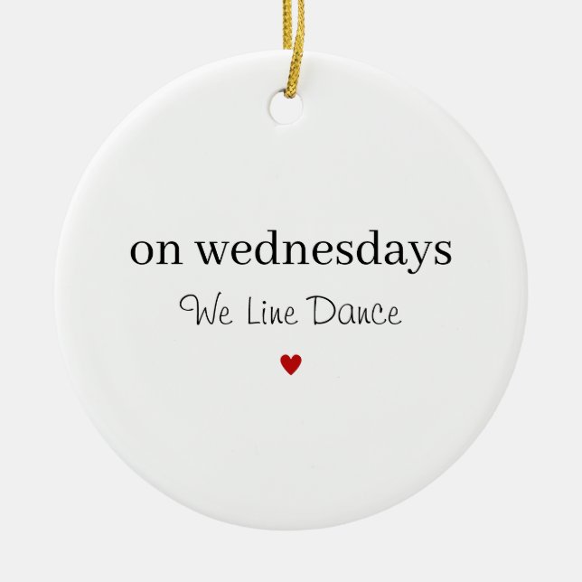 Funny Line Dancing,  Line Dance Group Gift, Dance  Ceramic Tree Decoration (Front)