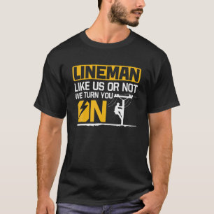 Funny Lineman Art For Men Dad Electronics Humour E T-Shirt