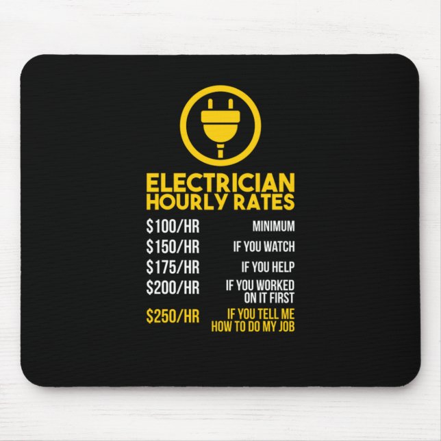 Funny Lineman Electrician Hourly Rates Mouse Mat (Front)