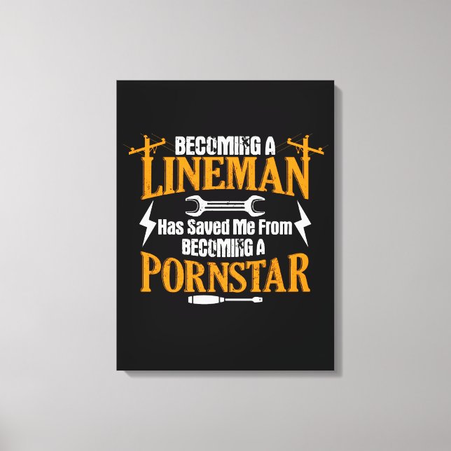Funny Lineman Father Men Electric Cable Lineman Canvas Print (Front)
