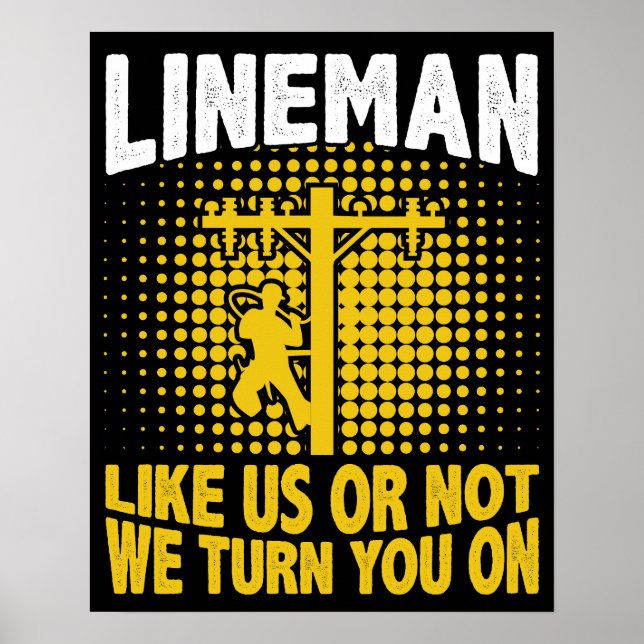 Funny Lineman Quote Electrician Wire Cable Poster (Front)