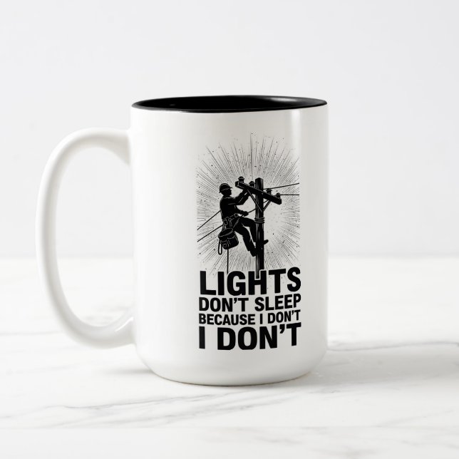 Funny Lineman Work Quote Lineman Night Shift Two-Tone Coffee Mug (Left)