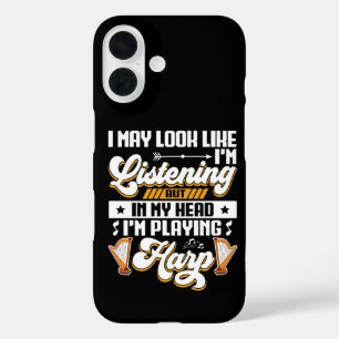 Funny Listening In My Head I'm Playing Harp iPhone 16 Case