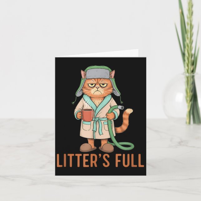 Funny Litter’s Full Cat Parody Litter’s Full Funny Card (Front)