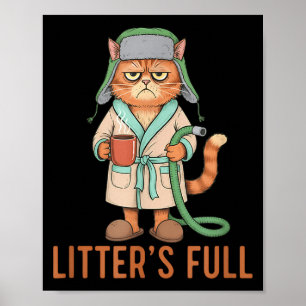 Funny Litter’s Full Cat Parody Litter’s Full Funny Poster