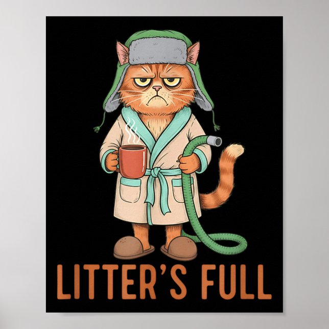 Funny Litter’s Full Cat Parody Litter’s Full Funny Poster (Front)