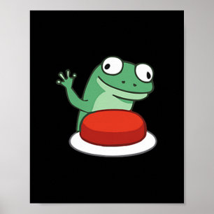 Funny Lizard Button Meme T-shirt.png  Poster