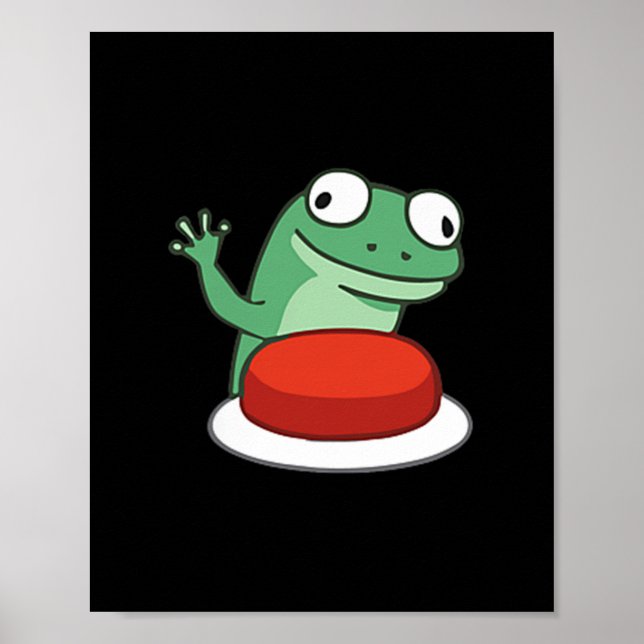 Funny Lizard Button Meme T-shirt.png  Poster (Front)