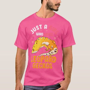 Funny Lizard Just A Girl Who Loves Leopard Geckos T-Shirt