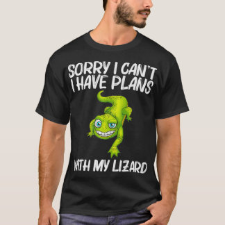 Funny Lizard Lover Design For Men Women Reptile T-Shirt