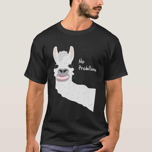 Funny Llama Alpaca No Prob llama Gift Men Women Pu T-Shirt (Front)