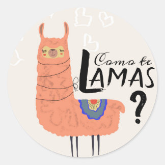 Funny Llama Como Te Llamas Classic Round Sticker