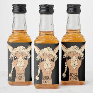 Funny Llama Don't Touch I Spit Liquor Bottle Label