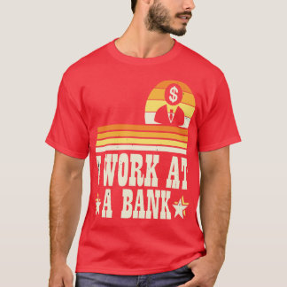 Funny Loan Officer Retro Vintage Im a Banker T-Shirt
