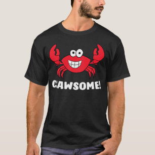 Funny Lobster Clawsome Sea Crab Cartoon Lobster T-Shirt