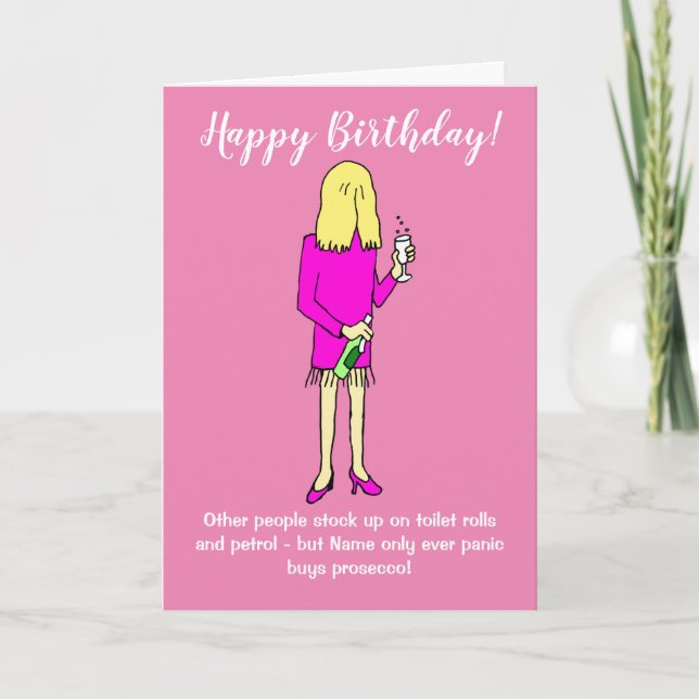 Funny Lockdown Woman Panic Buys Prosecco Birthday Card (Front)