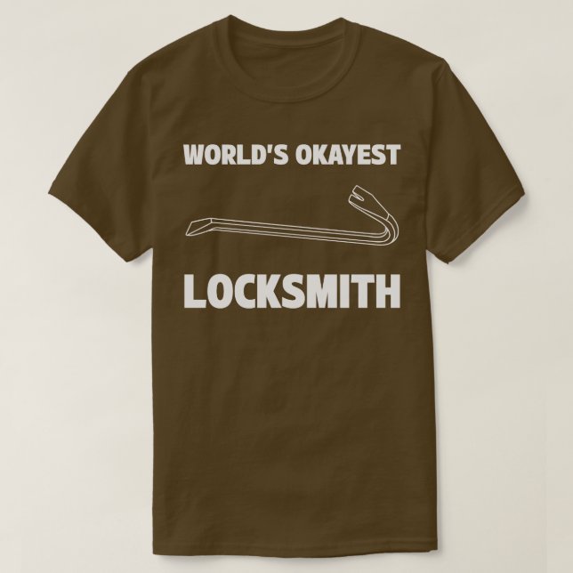 Funny Locksmith Worlds Okayest Locksmith T-Shirt (Design Front)