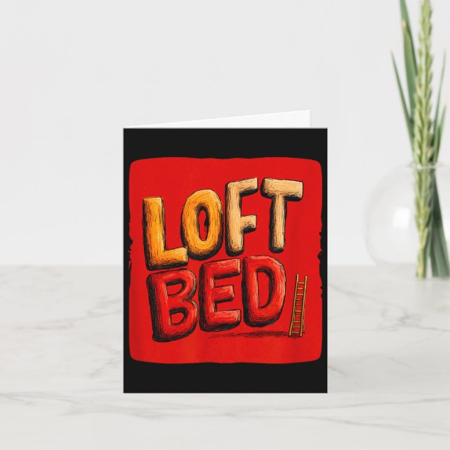 Funny loft bed speech costume  card (Front)