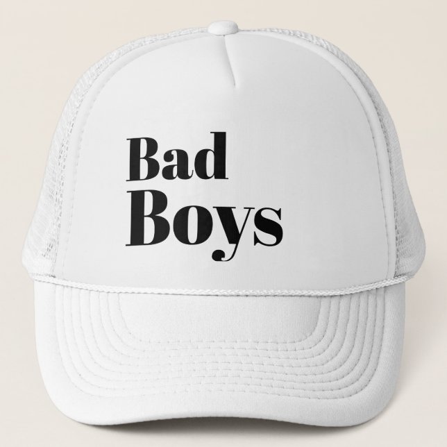 Funny LOL Baseball Novelty BAD BOYS Trucker Hat (Front)