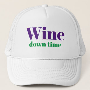 Funny LOL Novelty Baseball WINE DOWN TIME Trucker Hat